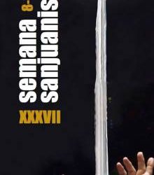 XXXVII SEMANA SANJUANISTA